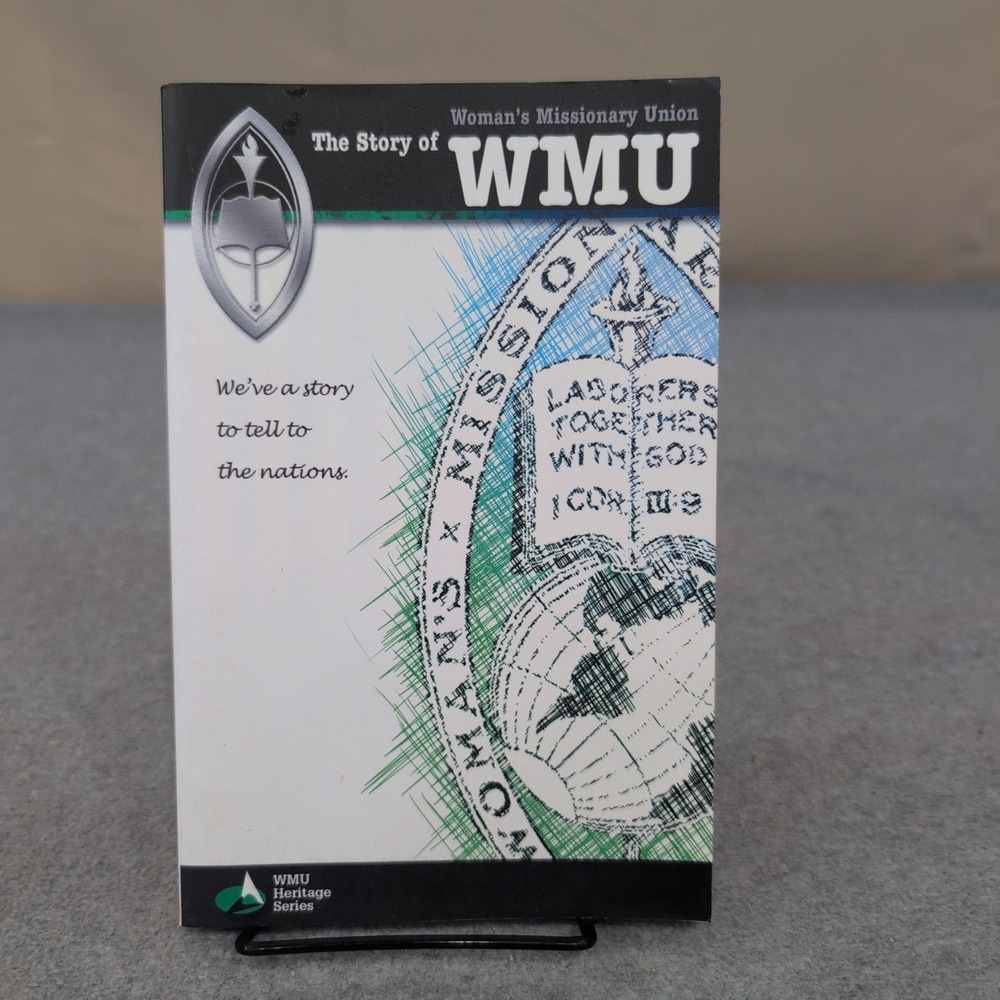 The Story of WMU Signed by Rosalie Hall Hunt Baptist Missionary History Book - Picture 1 of 3